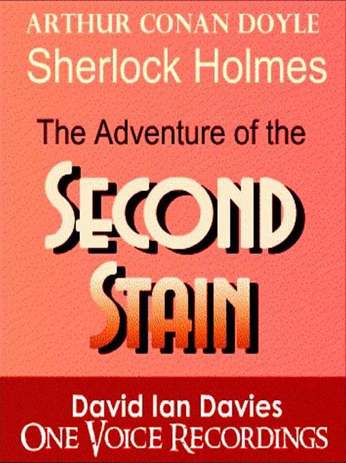 The Adventure of the Second Stain