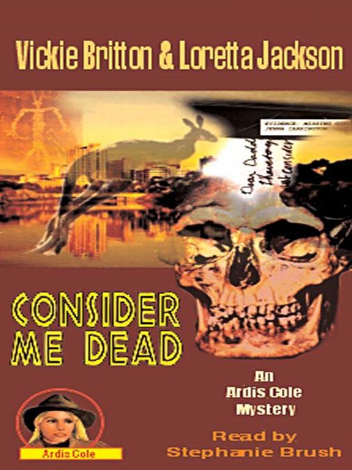 Consider Me Dead: Artis Cole Mystery Series, Book 8