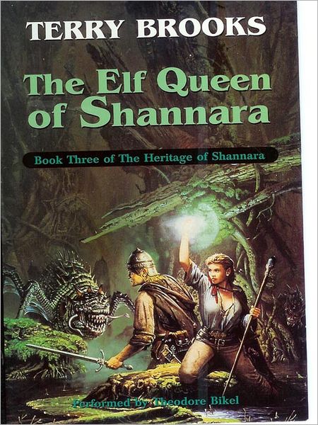 The Elf Queen of Shannara (Heritage of Shannara Series #3)