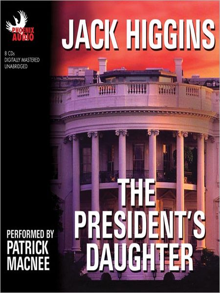 The President's Daughter (Sean Dillon Series #6)