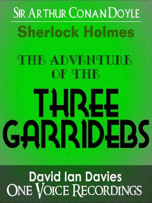 The Adventure of the Three Garridebs