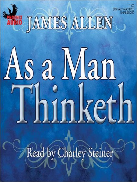 As a Man Thinketh