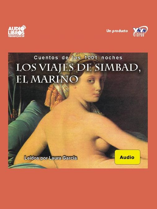 Los Viajes De Simbad El Marino / Cuentos De Las 1001 Noches