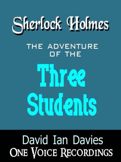 The Adventure of the Three Students