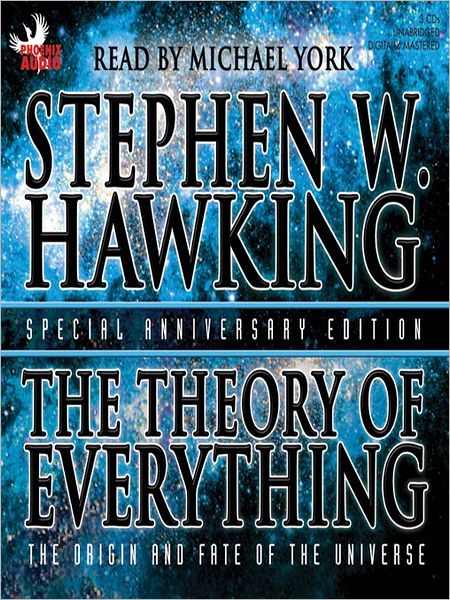 The Theory of Everything: The Origin and Fate of the Universe