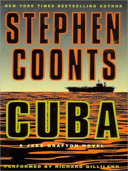 Cuba (Jake Grafton Series #7)