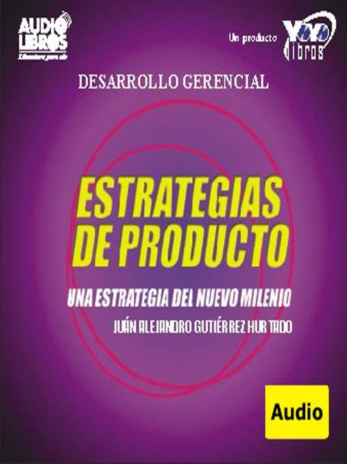 Estrategias Del Producto / Una Estrategia Del Nuevo Milenio