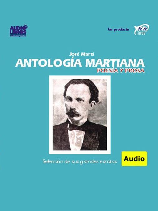 Antología Martiana / Poesía y Prosa