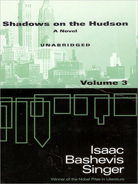 Shadows on the Hudson, Volume 3