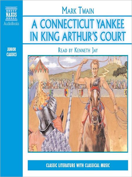 A Connecticut Yankee in King Arthur's Court