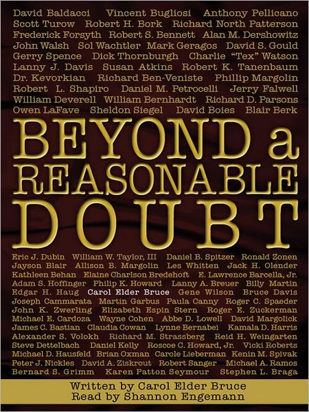 Reasonable Doubt in Moscow: A Selection from 'Beyond a Reasonable Doubt' by Carol Elder Bruce