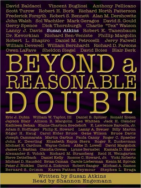 Beyond a Reasonable Doubt: A Selection from 'Beyond a Reasonable Doubt' by Susan Atkins-Whitehouse