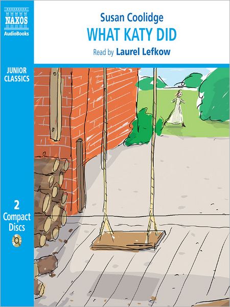 What Katy Did: Katy Did Series, Book 1