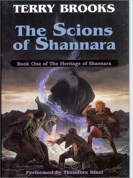 The Scions of Shannara (Heritage of Shannara Series #1)