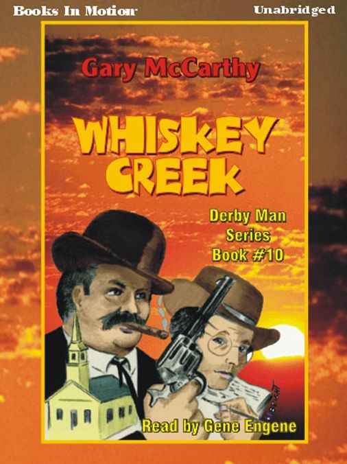 Whiskey Creek: Derby Man Series, Book 10