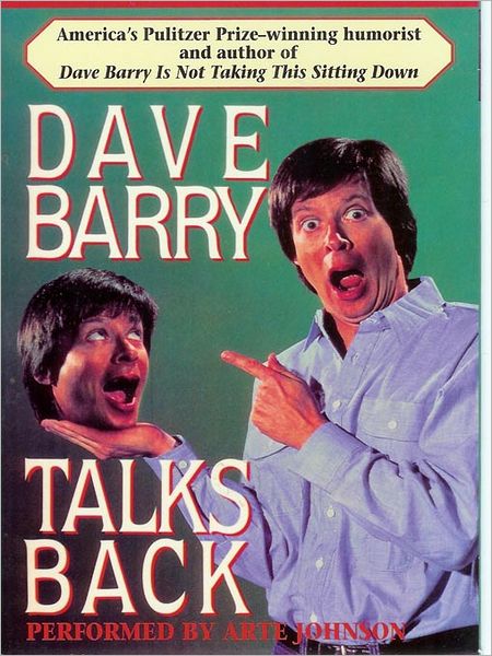 Dave Barry Talks Back