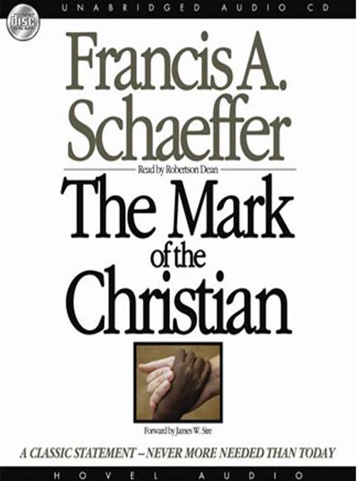 The Mark of the Christian: A Classic Statement - Never More Needed that Today
