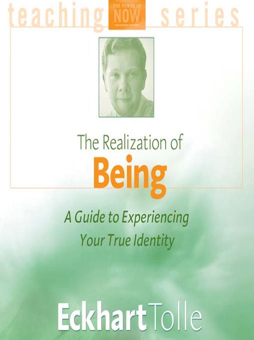The Realization of Being