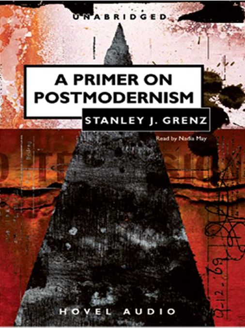 A Primer on Postmodernism