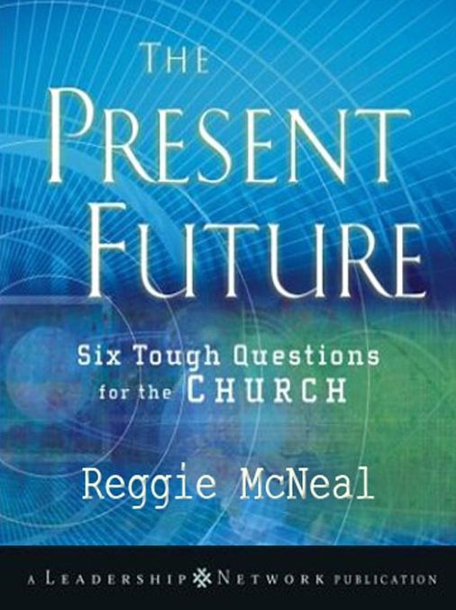 The Present Future: Six Tough Questions For The Church