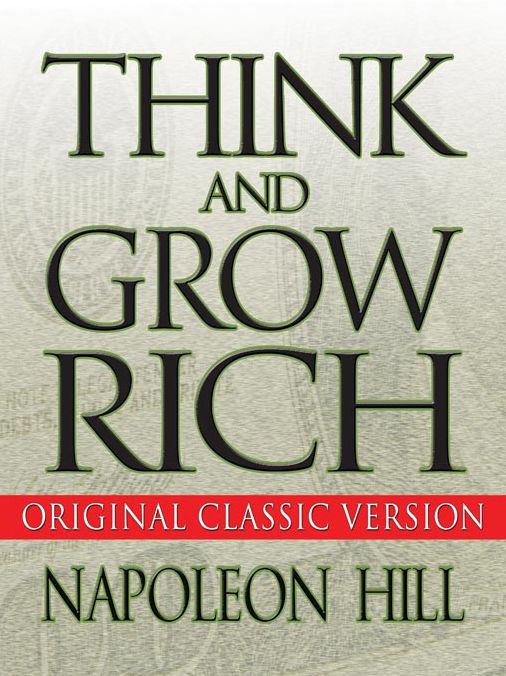 Think and Grow Rich