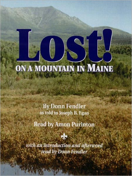 Lost on a Mountain in Maine