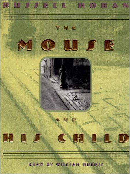 The Mouse and His Child