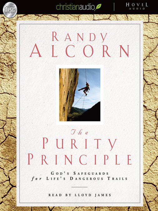 The Purity Principle: God's Safeguards for Life's Dangerous Trails