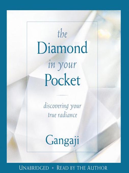 The Diamond In Your Pocket: Discovering Your True Radiance