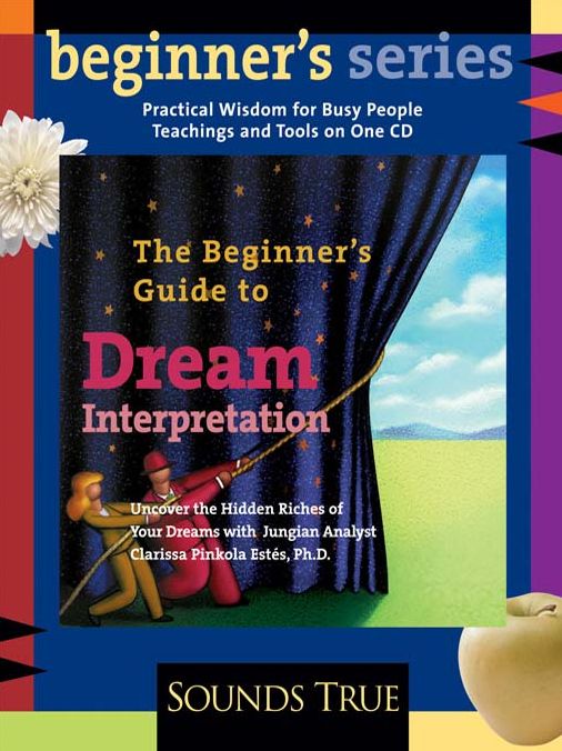 The Beginner's Guide to Dream Interpretation
