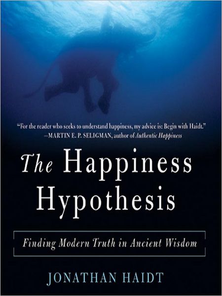 The Happiness Hypothesis
