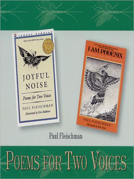 Joyful Noise & I am Phoenix: Poems for Two Voices
