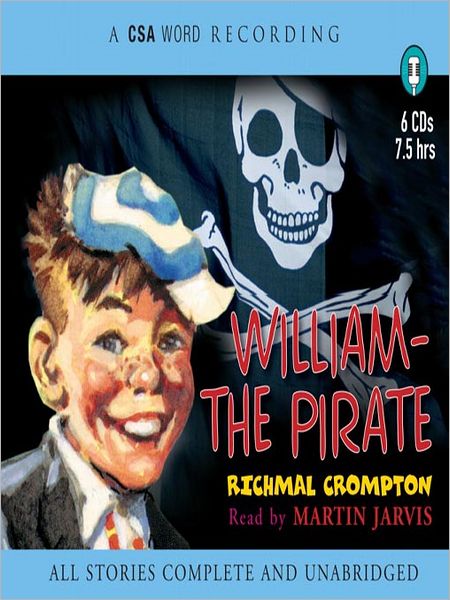 William - The Pirate: Just William Series, Book 14