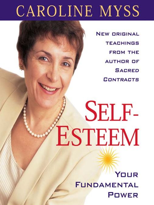 Self-Esteem: Your Fundamental Power