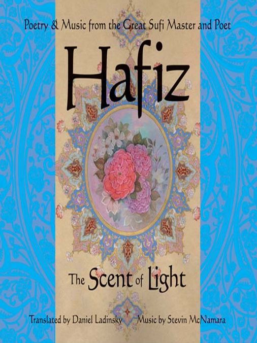 Hafiz: The Scent of Light