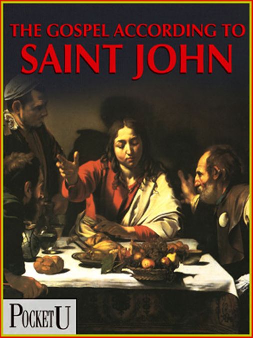 The Gospel According to Saint John