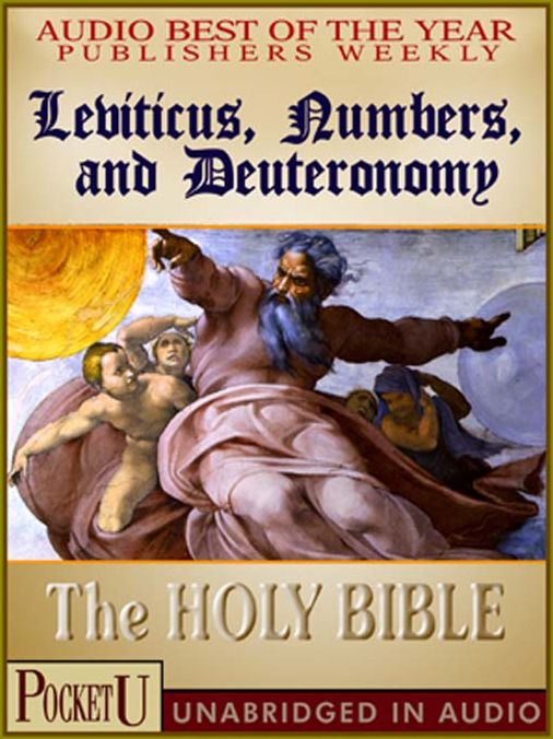 Leviticus, Numbers, and Deuteronomy