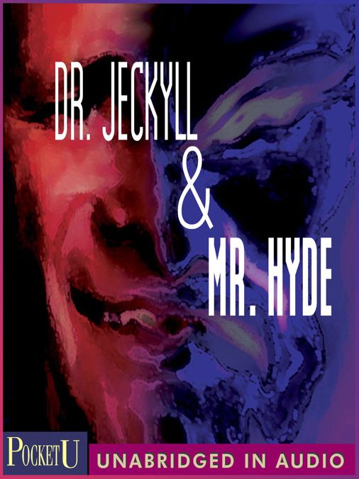 Dr. Jekyll & Mr. Hyde