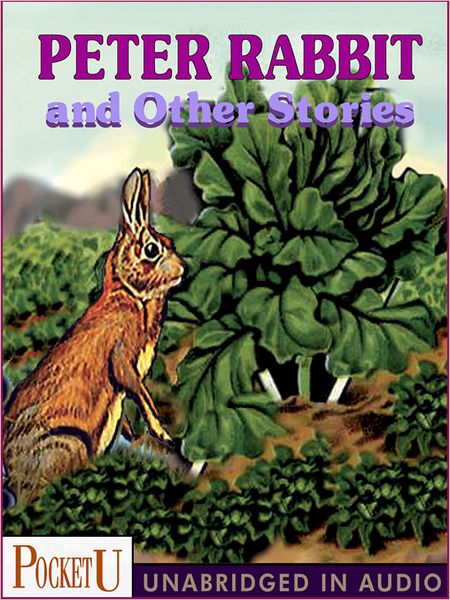 Peter Rabbit and Other Stories