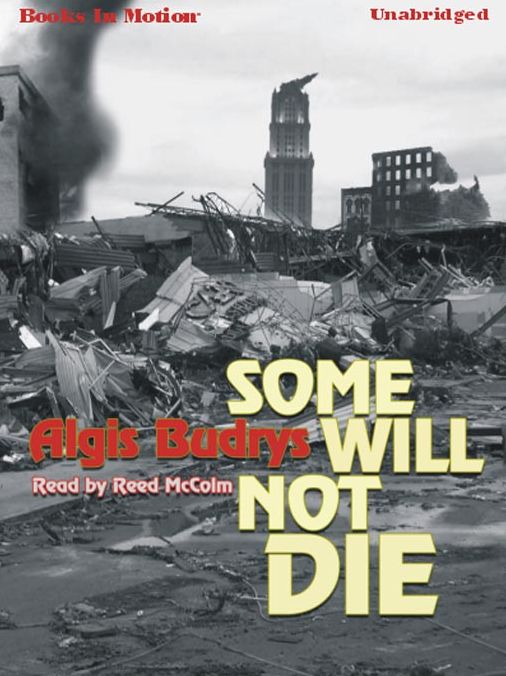 Some Will Not Die