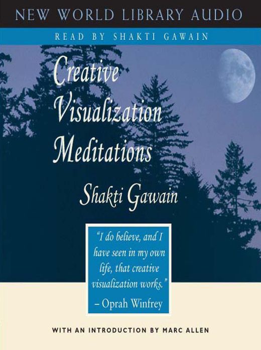 Creative Visualization Meditations