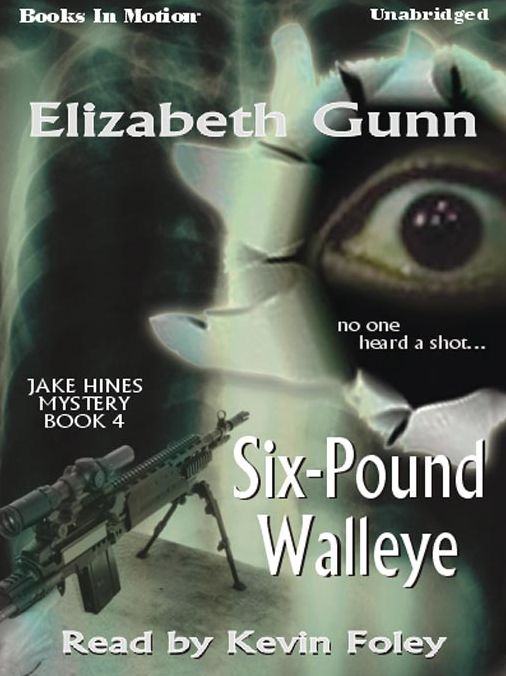 Six-Pound Walleye: Jake Hines Mystery Series, Book 4