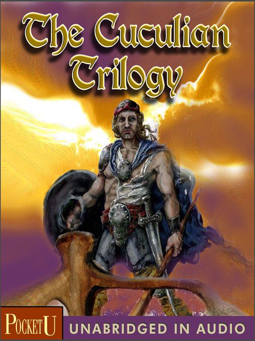 The Cuculian Trilogy