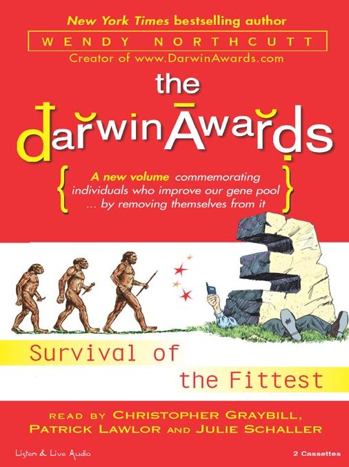 The Darwin Awards 3: Survival of the Fittest
