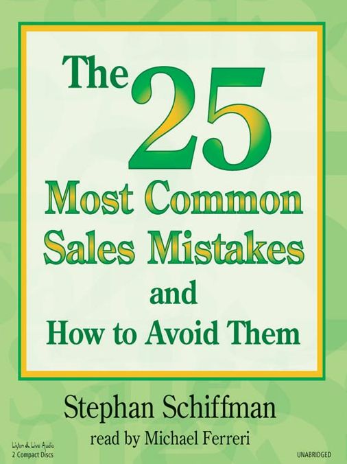 The 25 Most Common Sales Mistakes and How to Avoid Them