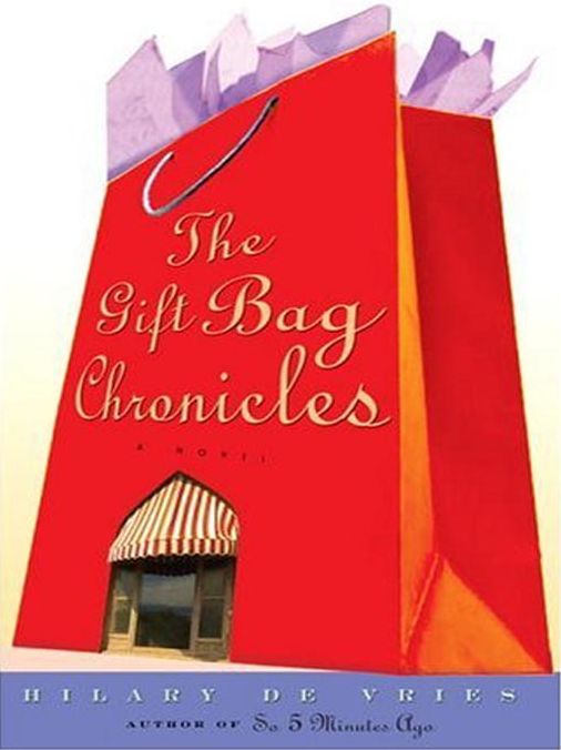 The Gift Bag Chronicles: Alex Davidson Series, Book 2