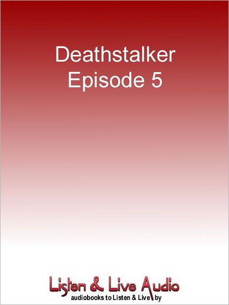 Deathstalker, Episode 5: The Darkvoid Device