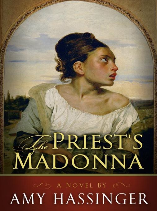 The Priest's Madonna: A Novel
