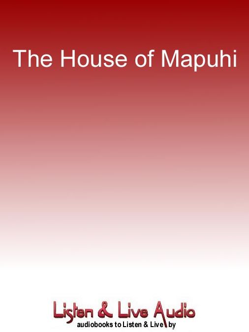 The House of Mapuhi