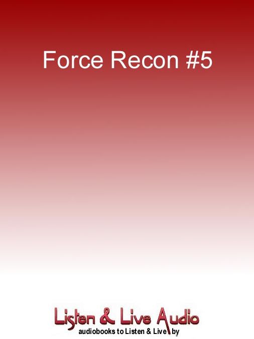 Fatal Honor: Force Recon Series, Book 5